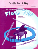 Seville For A Day by Holcombe Bill for Flute Trio