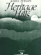 Heritage Hills Overture by Spears Jared for Concert Band