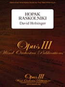 Hopak Raskolniki by Holsinger David for Concert Band
