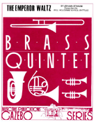 Emperor Waltz by Strauss Johann Jr - Holcombe Bill - for Brass Quintet