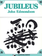 Jubileus by Edmondson John for Concert Band