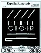 Espana Rhapsody by Chabrier Emmanuel - Holcombe Jr Bill - for Flute Choir