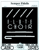 Semper Fidelis by Sousa John Philip - Holcombe Bill - for Flute Choir