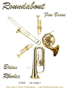 Roundabout by Rhodes for Brass Quintet