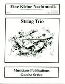 Eine Kleine Nachtmusik by Mozart Wolfgang Amadeus - Rothrock Carson - for String Trio