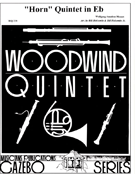 Horn Quintet In E-flat by Mozart Wolfgang Amadeus - Holcombe Bill and Bil - for Woodwind Quintet