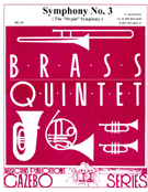 Symphony #3 (organ) Finale by Saint-Saens Camille - Holcombe Bill and Bil - for Brass Quintet