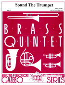 Sound The Trumpet by Purcell Henry - Rothrock Carson - for Brass Quintet