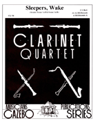 Sleepers Wake by Bach Johann Sebastian - Holcombe Bill and Bil - for Clarinet Quartet