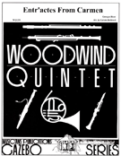 Entr'actes From Carmen by Bizet Georges - Rothrock Carson - for Woodwind Quintet