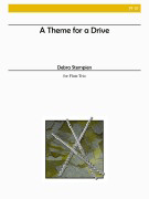Theme For A Drive by Stempien Debra for Flute Trio