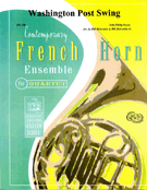 Washington Post Swing by Sousa John Philip - Holcombe Bill and Bil - for French Horn Quartet