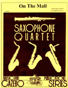 On The Mall by Goldman Edwin Franko - Holcombe Jr Bill - for Saxophone Quartet