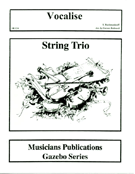 Vocalise by Rachmaninoff Sergei - Rothrock Carson - for String Trio