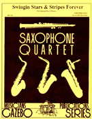 Swingin' Stars & Stripes by Sousa John Philip - Holcombe Bill - for Saxophone Quartet