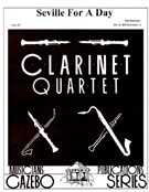 Seville For A Day by Holcombe Bill - Holcombe Jr Bill - for Clarinet Quartet