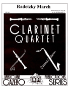 Radetzky March Opus 228 by Strauss Johann Sr - Holcombe Jr Bill - for Clarinet Quartet