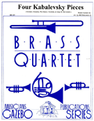 4 Kabalevsky Pieces by Kabalevsky Dmitri - Holcombe Jr Bill - for Brass Quartet