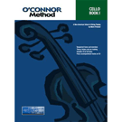 O'Connor Cello Method by O'Connor Mark for Cello Method (Book 1)