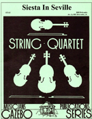 Siesta In Seville by Holcombe Bill - Holcombe Jr Bill - for Str Quartet