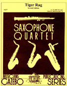 Tiger Rag by - Holcombe Sr and Holcombe Jr - for Saxophone Quartet