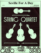 Seville For A Day by Holcombe Bill - Holcombe Jr Bill - for Str Quartet