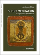 Short Meditation by Plog Anthony for EuphoniumChoir
