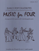Music For 4 Early Pop Favorites by - Kelley Daniel - for Instrument Quartet (Complete Set Of Part)