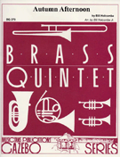 Autumn Afternoon by Holcombe Bill - Holcombe Jr Bill - for Brass Quintet