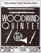 When Johnny Comes Marching Home by - Holcombe Jr Bill - for Woodwind Quintet