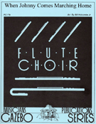 When Johnny Comes Marching Home by - Holcombe Jr Bill - for Flute Choir