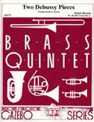 2 Debussy Pieces by Debussy Claude - Holcombe Jr Bill - for Brass Quintet