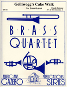 Golliwog's Cake Walk by Debussy Claude - Holcomb Bill Jr - for Brass Quartet