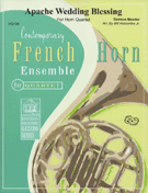 Apache Wedding Blessing by Meader Darmon - Holcombe Jr Bill - for French Horn Quartet