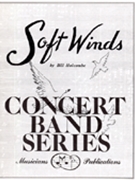 Soft Winds by Holcombe for Concert Band
