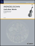 Song Without Words by Mendelssohn Felix - Mohrs Rainer - for Cello and Piano