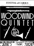 Festival Of Carols by Nagle Paul for Woodwind Quintet