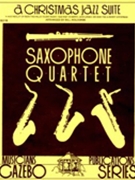 Christmas Jazz Suite by - Holcombe Bill - for Saxophone Quartet S