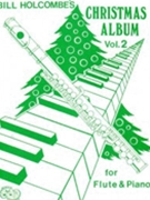 Christmas Album Volume 2 by - Holcombe Bill - for Flute Collection (Book Only)