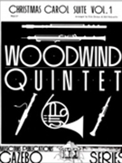 Christmas Carol Suite Volume 1 by - Dorsey and Holcombe - for Woodwind Quintet (Vol 1)