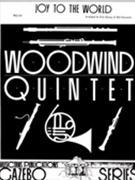 Joy To The World by - Dorsey and Holcombe - for Woodwind Quintet