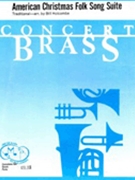 American Christmas Folk Song Suite by - Holcombe Bill - for Brass Ensemble