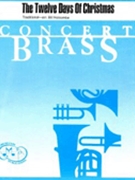 12 Days Of Christmas by - Holcombe Bill - for Brass Ensemble