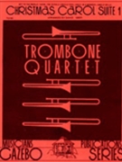 Christmas Carol Suite 1 by - Uber David - for Trombone Quartet (#1)