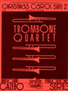 Christmas Carol Suite 2 by - Uber David - for Trombone Quartet (#2)