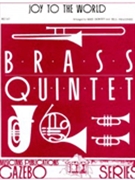 Joy To The World by - Dorsey and Holcombe - for Brass Quintet
