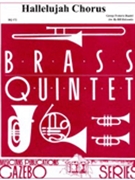Hallelujah Chorus by Handel George Frideric - Holcombe Bill - for Brass Quintet
