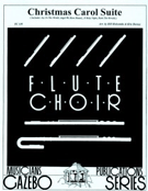Christmas Carol Suite Volume 1 by - Dorsey and Holcombe - for Flute Sextet (Vol 1)