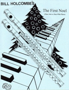First Noel by - Holcombe Bill - for Flute Duet