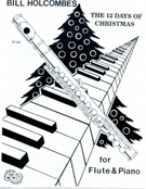 12 Days Of Christmas by - Holcombe Bill - for Flute and Piano